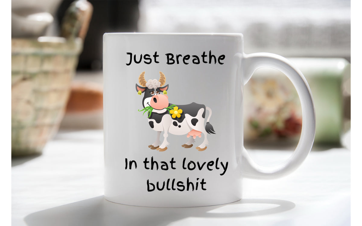 just breathe in that lovely bullshit cow mug with chocolate bouquet ...